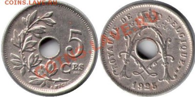 >L< Бельгия (BELGIQUE) 5 центов 1925 до 04.02.12 22:00 - Бельгия (BELGIQUE)_5_центов_25