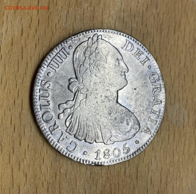 Испанская Мексика 8 Реалов 1805 Король Испании Карл IV Сереб - IMG_0345.JPG
