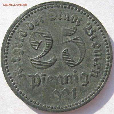Германия Бремен нотгельд 25 пфеннигов 1921 Роланд до 17.01. - IMG_1537.JPG