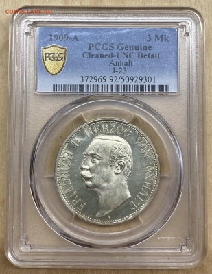 Ангальт 3 марки 1909 Фридрих II Слаб PCGS UNC Detail сохран - IMG_2326.JPG
