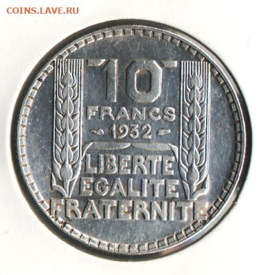 Франция 10 франков, 1932 года , до 27.06.2025г., 22 ч.мск. - 2025-2-32-1