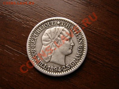 Гаити 10 сантимов 1894 серебро до 18.02.12 в 14.00 М - IMG_4548