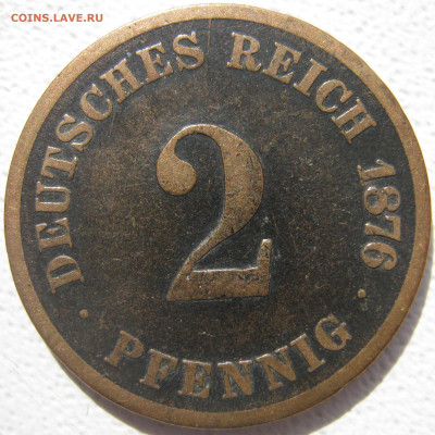  Империя 2 пфеннига 1876 C до 24.10. - IMG_4055.JPG