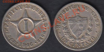 Куба 1 центаво 1946 до 24.02.2012 22-00 - Куба 1 центаво 1946