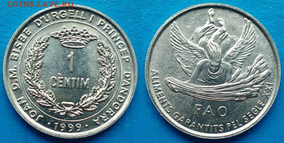Андорра - 1 сантим 1999 года (ФАО) до 22.11 - Андорра 1 сантим, 1999  100