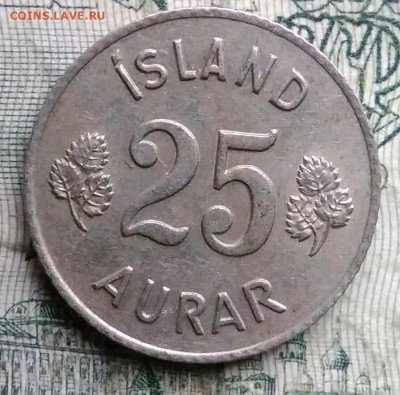 Исландия 25 эре 1967 года до 01.12.2025 - IMG_20251127_220928