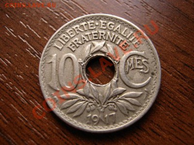 Франция 10 сантимов 1917 до 09.03.12 в 17.00 М - IMG_5782