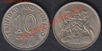 Тринидад и Тобаго 5 и 10 центов 1966 до 14.03.2012 22-00 - Тринидад и Тобаго 10 центов 1966